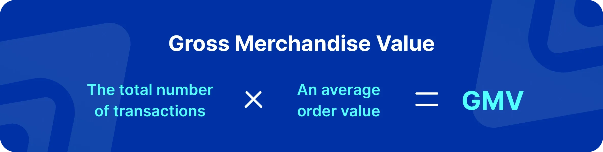 Gross merchandise value (GMV) formula